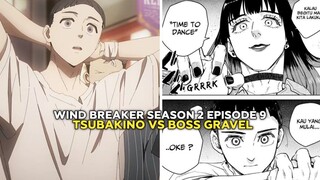 Wind Breaker Season 2 Episode 9 - Tsubakino Vs Gravel