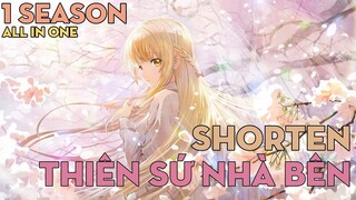 SHORTEN "Thiên sứ là hàng xóm của tôi" | 1 Season | AL Anime