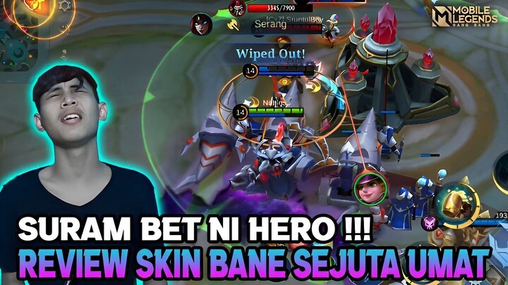 REVIEW SKIN BANE EPIC SOUL DEFILER || SURAM BET DAH !!! - MOBILE LEGENDS