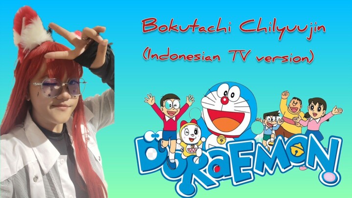 Bokutachi Chikyuujjn (ost Doraemon Indonesian TV version) covered by Mari