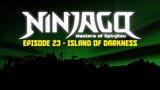 S2 EP23 - The Island of Darkness