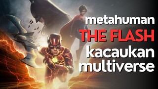 RANGKUMAN THE FLASH - MENGUBAH TAKDIR DAN MASA LALU