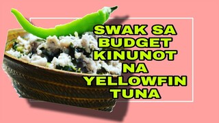 KINUNOT NA YELLOWFIN TUNA SA GATA Lhynn Cuisine