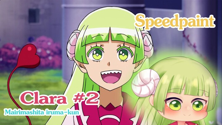 Mairimashita iruma-kun | Speedpaint Clara#2