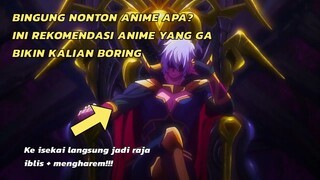 INI 5 REKOMENDASI ANIME YANG GA BIKIN KALIAN BORING!!