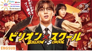 Billion x School Ep 2 Eng Sub | Japanese Drama 2024 | HOT HIT DRAMA