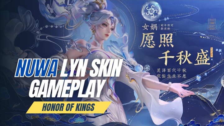 HOK: Nuwa Lyn 2025 Skin!!!