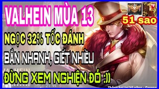 Valhein mùa 13 | Lên đồ, phù hiệu và bảng ngọc valhein mùa 13 chuẩn nhất liên quân leo rank cao thủ