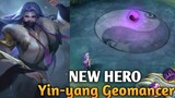 New Hero Yin-Yang Geomancer Gamplay In Mlbb 2020