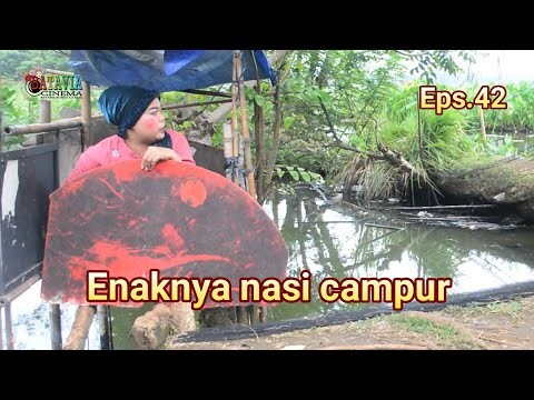 film komedi - ENAKNYA NASI CAMPUR - keluarga acakkadut eps.42