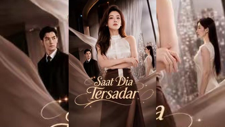 Saat Dia Tersadar Full Bahasa Indonesia (MELO)
