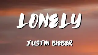 Justin Bieber Lonely Lyrics