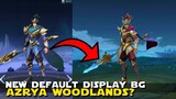 NEW DEFAULT DISPLAY BACKGROUND FOR HEROES AND SKINS! | AZRYA WOODLANDS?| MOBILE LEGENDS NEW UPDATE