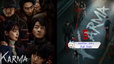KARMA // eps. 5 // Sub. indo