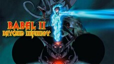 Babel II Beyond Infinity - Episode 12 ( English Sub )