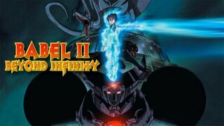 Babel II Beyond Infinity - Episode 2 ( English Sub )