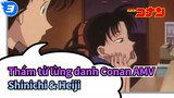 Thám tử lừng danh Conan AMV
Shinichi & Heiji_3