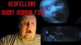 Bedfellows (Short Horror Film) REACTION!!! *WARNING JUMPSCARE!*
