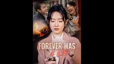 [EN DUBBED] Forever Was a Lie EP.01 #SHORT DRAMA