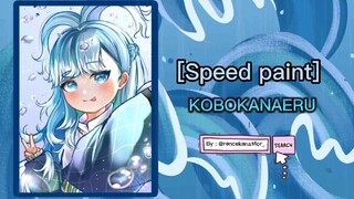 [Speed paint] kobokanaeru