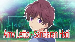 AMV Letto - Sandaran Hati