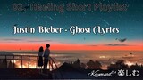 Justin Bieber - Ghost ( Lyrics 2023 + Mix-In-One-Songs