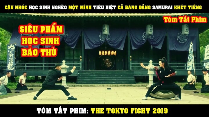 [Review Phim] Cậu Nhóc Học Sinh Nghèo Một Mình TIêu Diệt Cả Băng Đảng SAMURAI Khét Tiếng Nhật Bổn