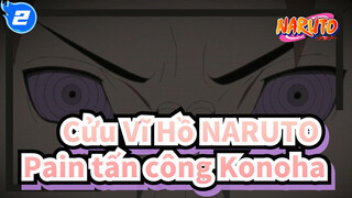 Cửu Vĩ Hồ NARUTO|[Cảnh hoành tráng Tổng hợp]Pain tấn công Konoha_2