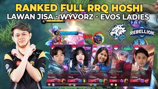 PERTEMUAN RRQ HOSHI FULL TEAM MELAWAN JISA, WYVORZ DAN EVOS LADIES - MLBB