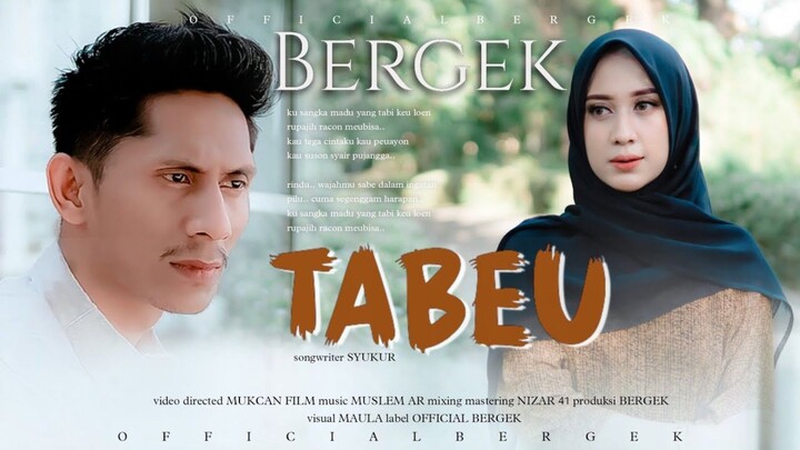 Bergek - Tabeu (Official Music Video)