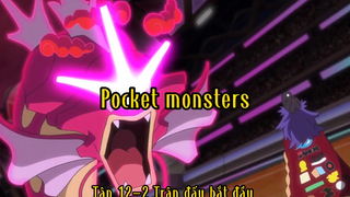 Pocket monsters_Tập 12 P2 Trận đấu bắt đầu