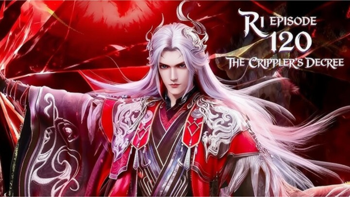 #KontesKreator2025 - RENEGADE IMMORTAL EPISODE 120 SUB INDO