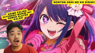 OSHI NO KO SUB INDO NONTON DIMANA?