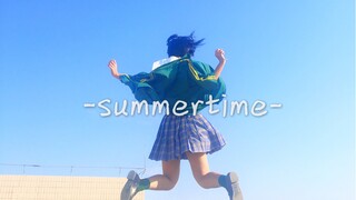 【兮白】summertime【原创编舞】