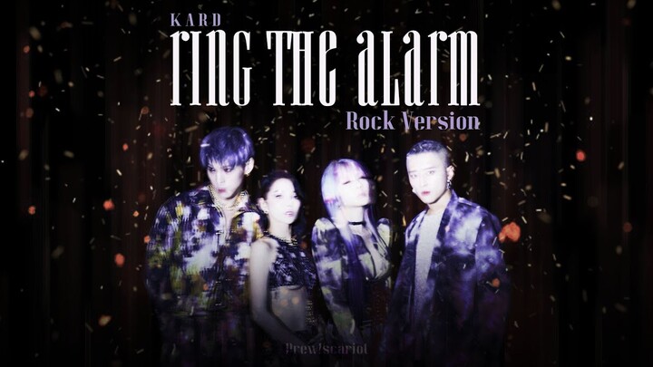 KARD - 'Ring The Alarm' (Rock Version)