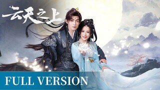 🇨🇳[Full Version] Above The Clouds