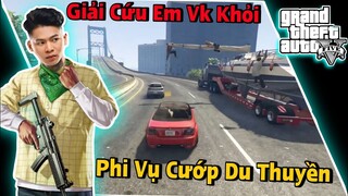 (GTA V) Giải Cứu Em Vk Khỏi Phi Vụ Cướp Du Thuyền.