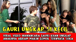 Heboh! Dalam Wawanca Gauri Khan Ungkap Abram Gemuk dan Benci SRK Karena