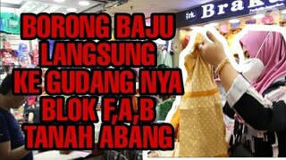 shopping langsung ke gudang nya harga eceran lebih murah | PUSAT GROSIR TANAH ABANG