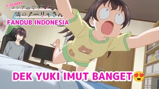 [FANDUB INDONESIA] Yuki best Imouto🔥- Tokidoki Bosotto Rusia-go de Dereru Tonari no Alya-san