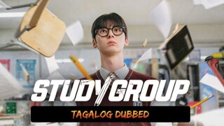STUDY GROUP episode 15 Tagalog