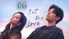 Eps 06 || 𝙴𝙰𝚃 𝚁𝚄𝙽 𝙻𝙾𝚅𝙴 || Sub Indo