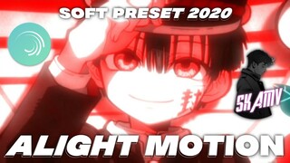 alight motion soft preset #1 |smartking 2020