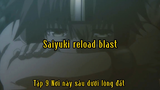Saiyuki reload blast_Tập 9 Nơi này sâu dưới lòng đất