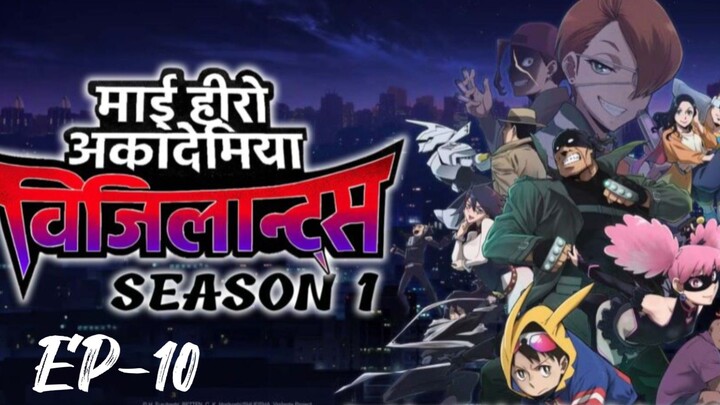-----------》》 MHA VIGILANTES S-1 EP-10 °○° HINDI DUBBED.------------》》