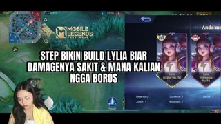 STEP BIKIN BUILD LYLIA BIAR DAMAGENYA SAKIT DAN GA BOROS MANA 😎