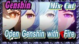 [Genshin  Mix Cut]  Open Genshin with [Fire]