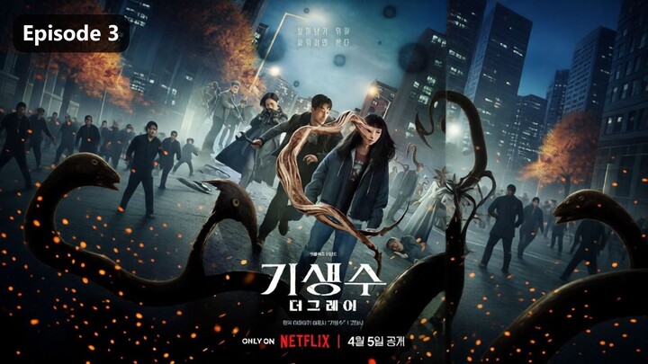 Parasyte- The Grey Season 1 Episode 3 (2024) Sub Indo