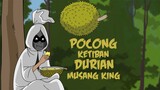 Pocong Ketiban Durian Musang King - Kartun Horor Lucu