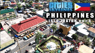 Cities Skylines: Philippines - Isla Ivatan - Ep8 - Palengke - How to create assets